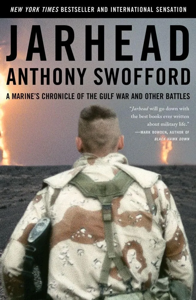 Jarhead: A Marine's Chronicle of the Gulf War and Other Battles Paperback  December 16, 2003