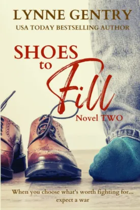 Shoes to Fill (Mt. Hope Southern Adventures) Paperback  February 1, 2017